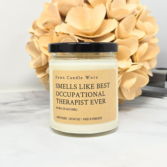 Smells Like Best Occupational Therapist