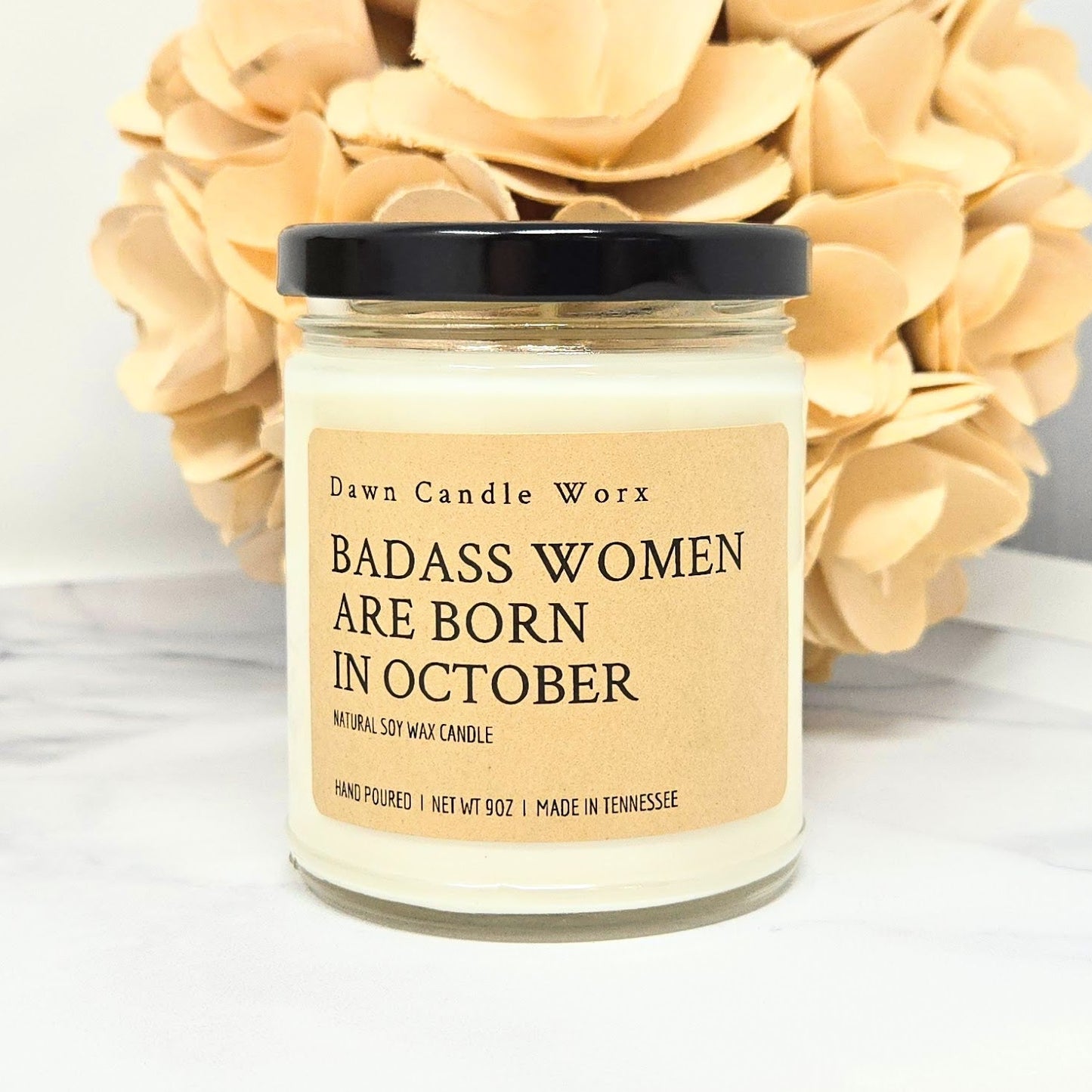 Badass Women Are Born In October