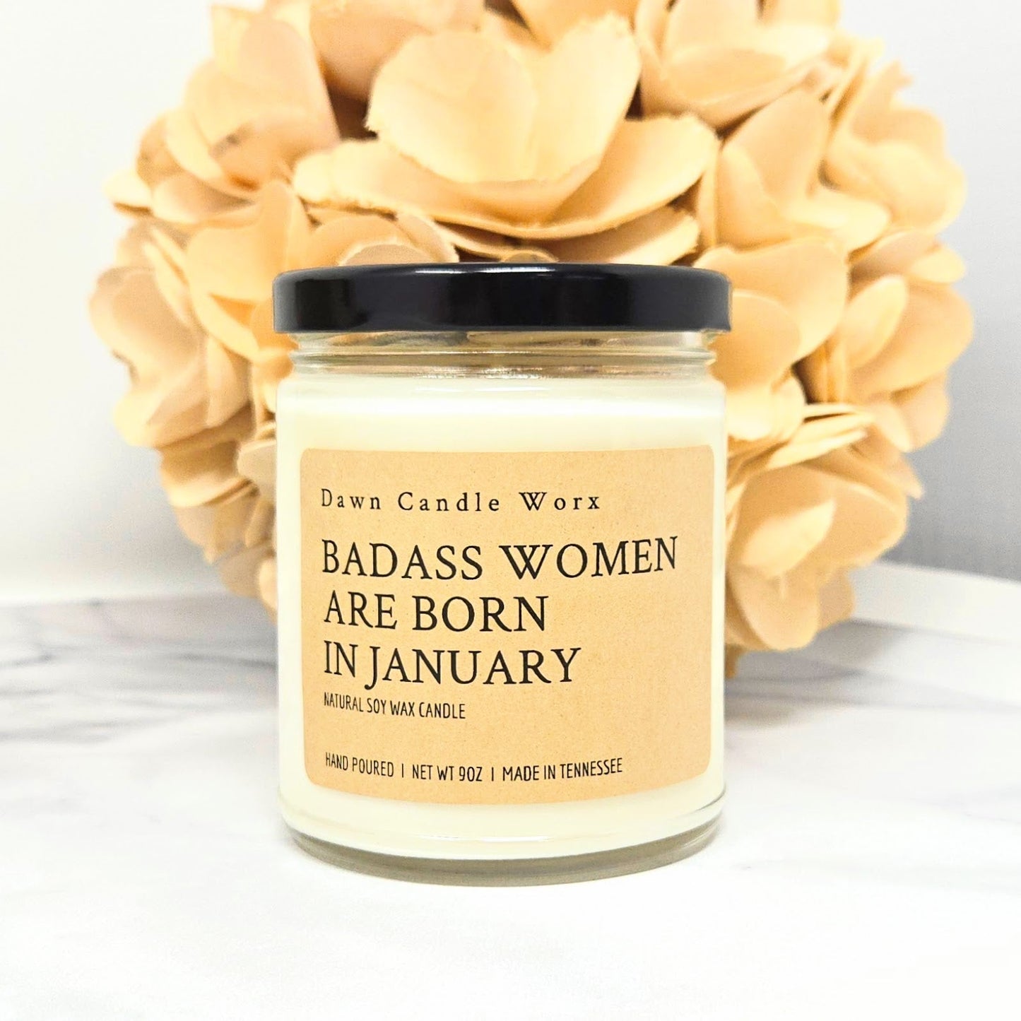 Badass Women Are Born In January