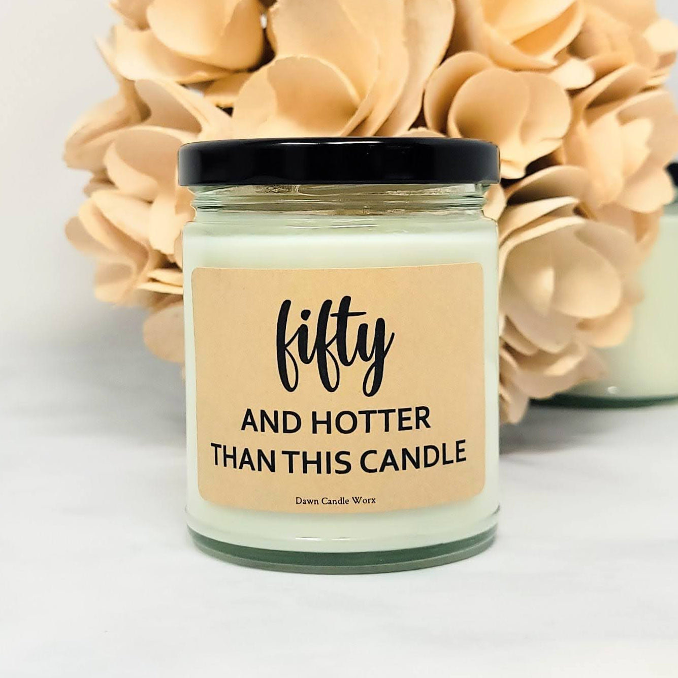 Fifty And Hotter Than This Candle
