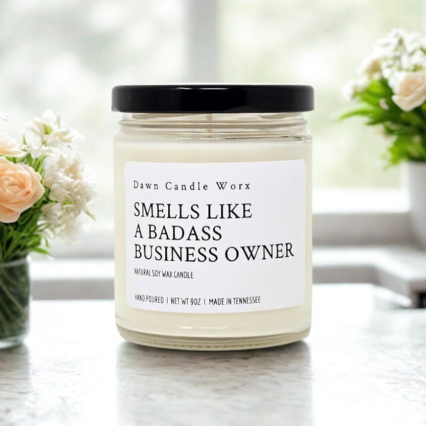 Smells Like A Badass Business Owner