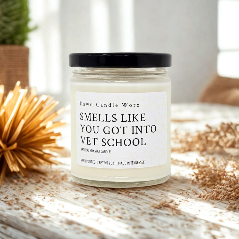 Smells Like You Got Into Vet School