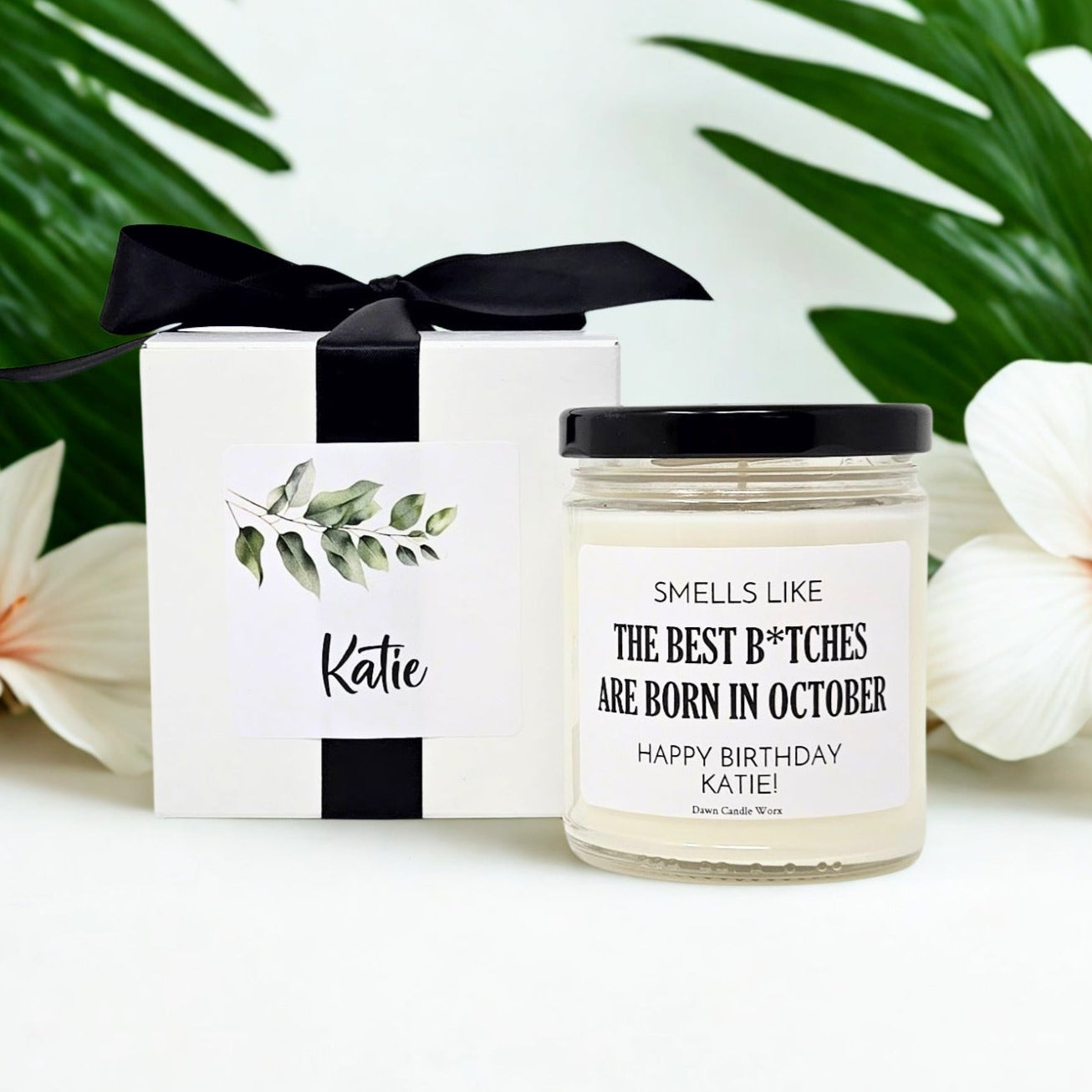 Smells Like The Best B*tches Are Born In October