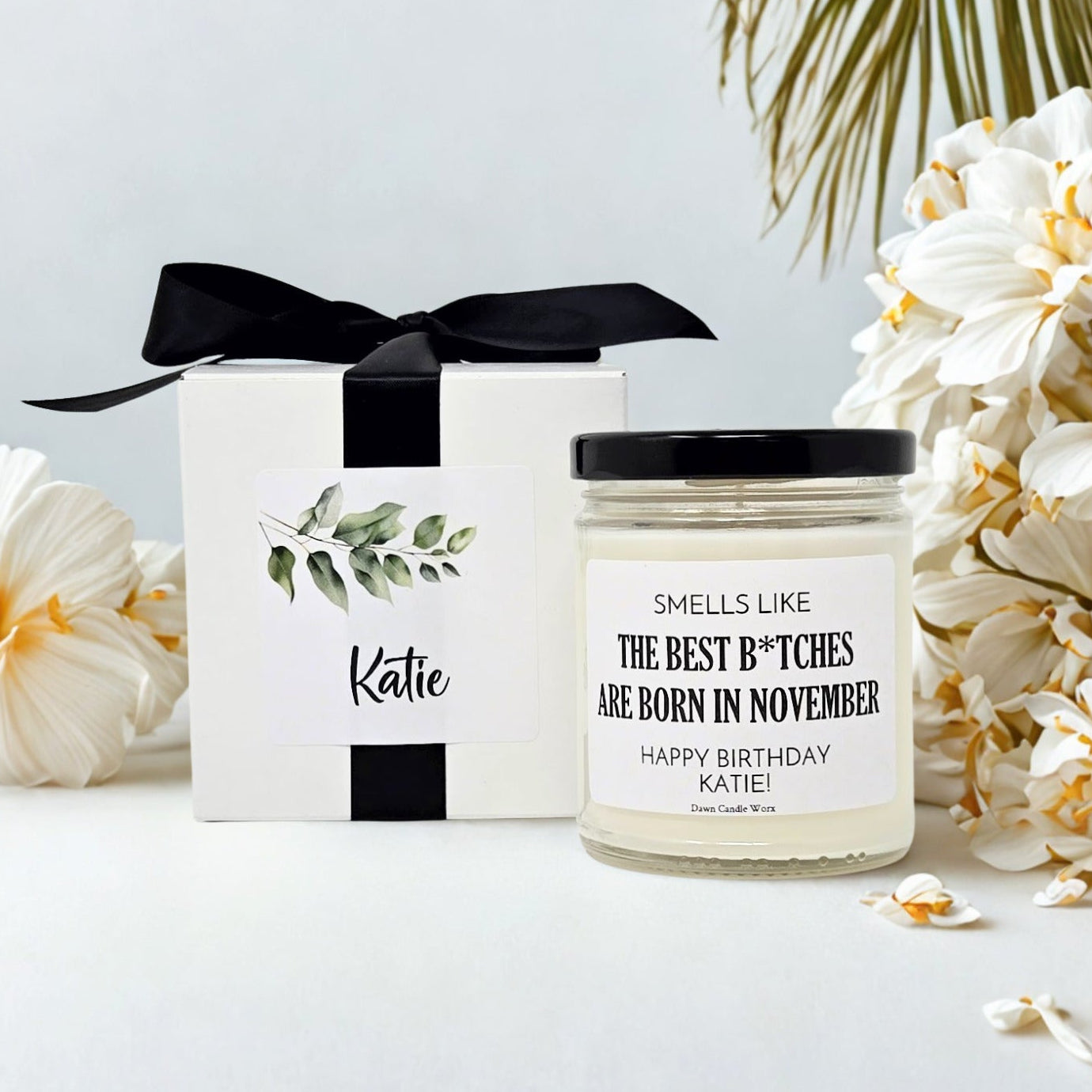 Smells Like The Best B*tches Are Born In November