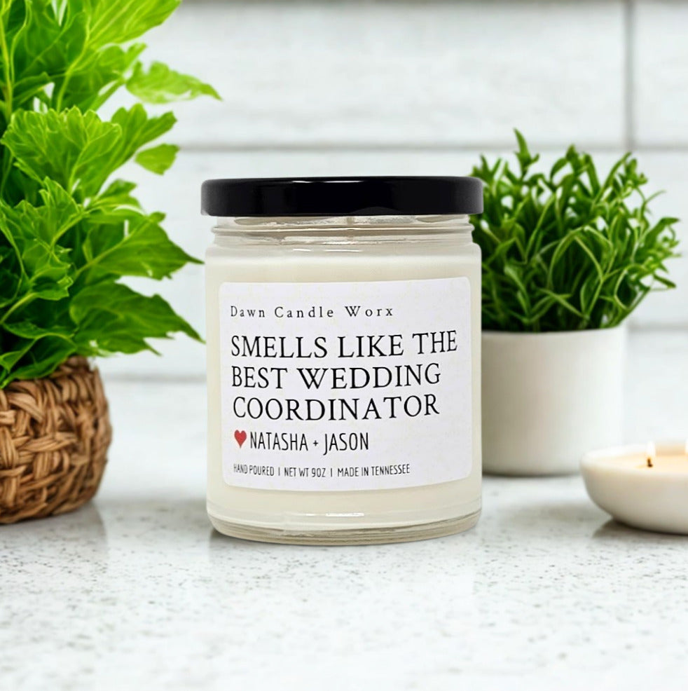 Smells Like Best Wedding Coordinator with Names