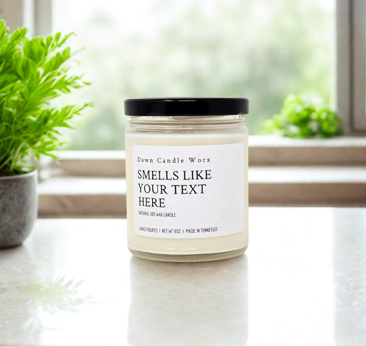 Smells Like Your Text Here - Your Personal Message