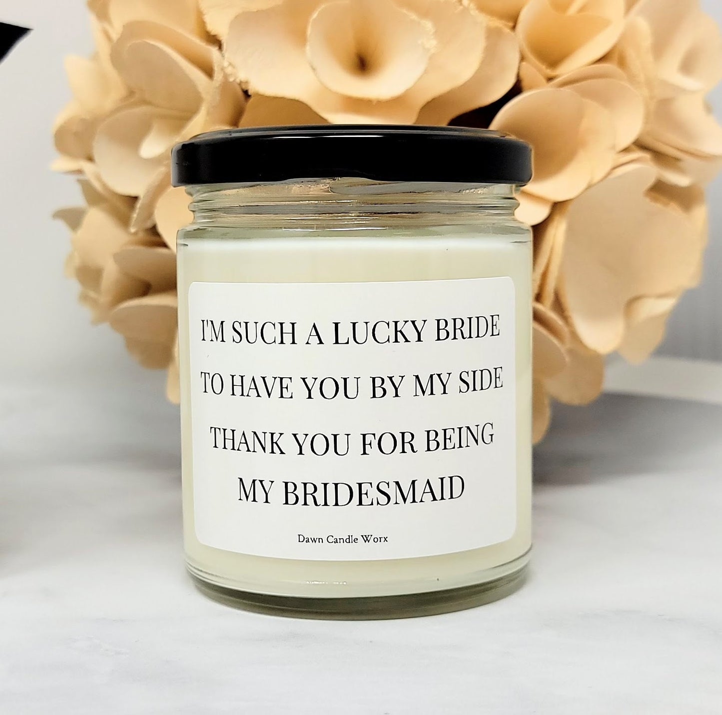 Thank You For Being My Bridesmaid Candle