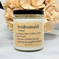 Bridesmaid Definition Candle