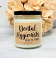 Dental Hygienist Candle