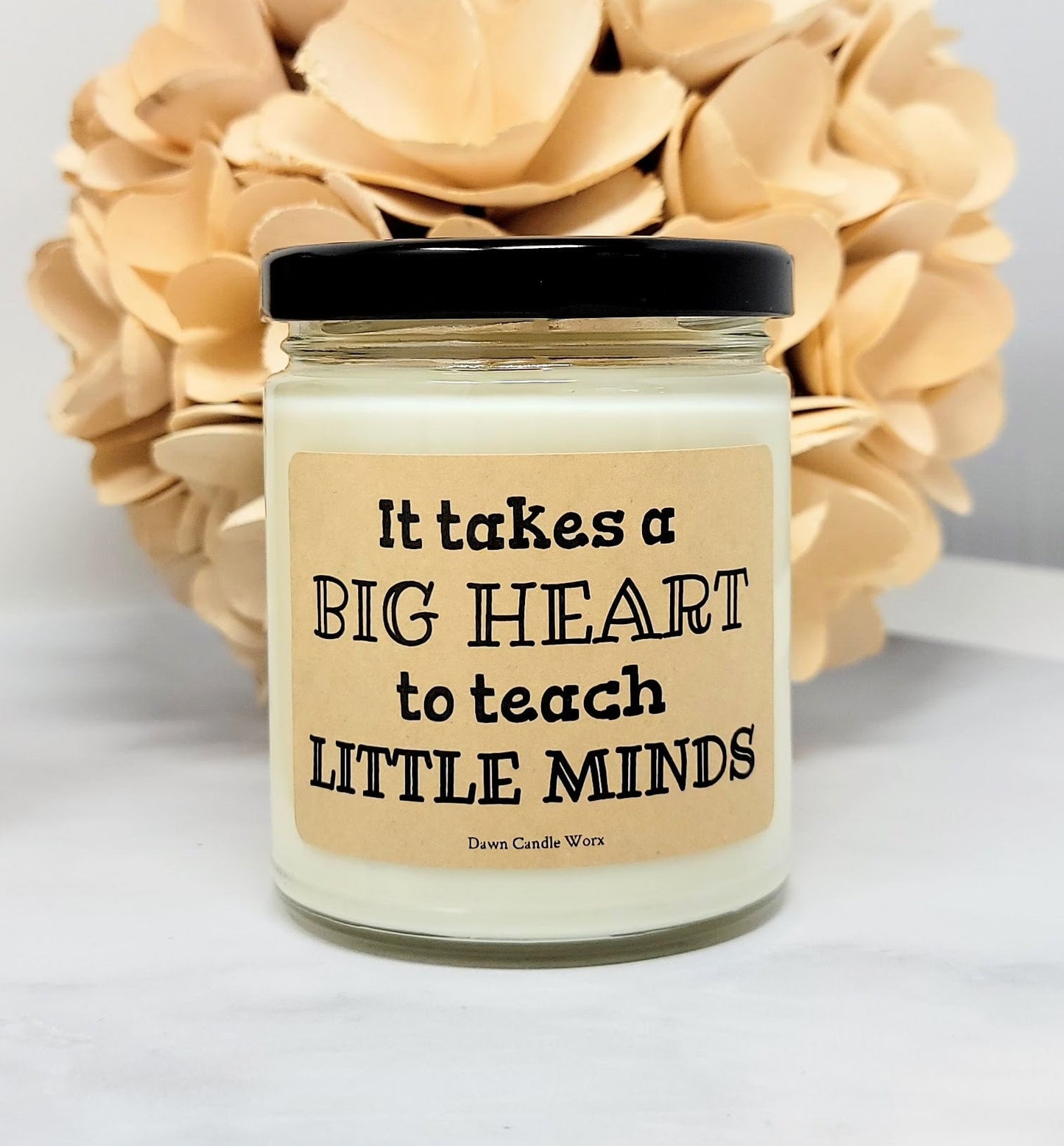 Teacher - Takes A Big Heart To Teach Little Minds